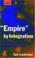 Cover of: Empire by integration