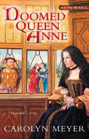 Cover of: Doomed Queen Anne by Carolyn Meyer