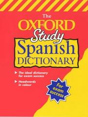 Cover of: The Oxford Study Spanish Dictionary (Bilingual Dictionary) by 