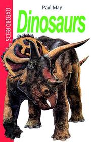 Cover of: Dinosaurs (Oxford Reds) by Paul May