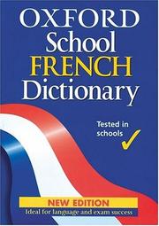 Cover of: Oxford School French Dictionary