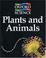 Cover of: Plants and Animals (Young Oxford Library of Science)
