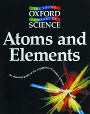 Cover of: Atoms and Elements (Young Oxford Library of Science) by David Bradley, Ian Crofton
