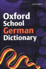 Cover of: Oxford School German Dictionary