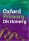 Cover of: Oxford Primary Dictionary