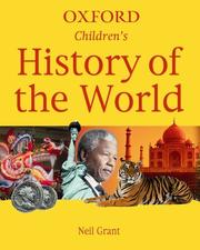 Cover of: Oxford Children's History of the World by Neil Grant