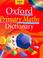 Cover of: Primary Maths Dictionary