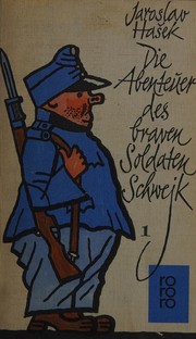 Cover of: Die Abenteuer des braven Soldaten Schwejk by Jaroslav Hašek