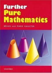 Cover of: Further Pure Mathematics