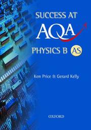 Cover of: Success at AQA Physics B AS