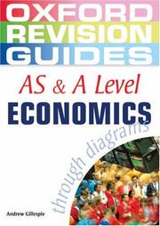 Cover of: AS and A Level Economics Through Diagrams (Oxford Revision Guides)