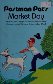 Cover of: Postman Pat's market day.