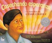 Cover of: Cosechando esperanza by Kathleen Krull