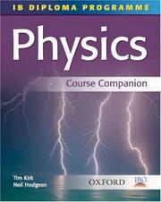 Cover of: IB Diploma Programme: Physics Course Companion