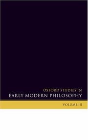 Cover of: Oxford Studies in Early Modern Philosophy: Volume 3 (Oxford Studies in Early Modern Philosophy)