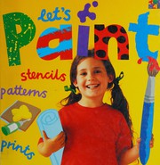Cover of: Let's paint