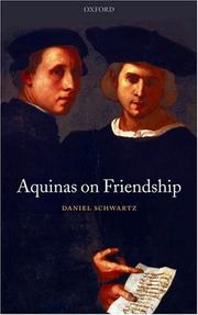 Cover of: Aquinas on Friendship (Oxford Philosophical Monographs)