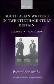 Cover of: South Asian Writers in Twentieth-Century Britain: Culture in Translation (Oxford English Monographs)