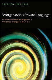 Cover of: Wittgenstein's Private Language by Stephen Mulhall
