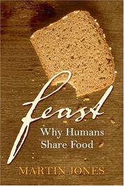 Cover of: Feast: Why Humans Share Food