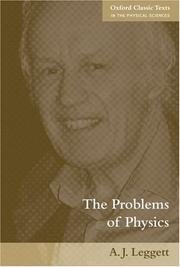 Cover of: The Problems of Physics (Oxford Classic Texts in the Physical Sciences)