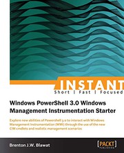 Cover of: Instant Windows Powershell 3.0 Windows Management Instrumentation Starter