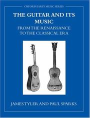 Cover of: The Guitar and Its Music by James Tyler, Paul Sparks