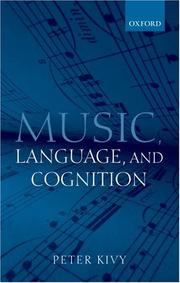Music, Language, and Cognition by Peter Kivy