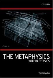 Cover of: The Metaphysics Within Physics