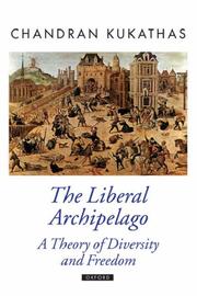 Cover of: The Liberal Archipelago | Chandran Kukathas