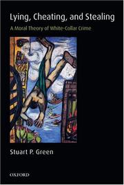 Cover of: Lying, Cheating, and Stealing by Stuart P. Green