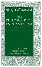 Cover of: The Philosophy of Enchantment: Studies in Folktale, Cultural Criticism, and Anthropology