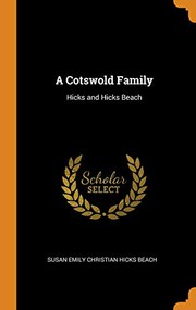 Cover of: A Cotswold Family by Susan Emily Christian Hicks Beach