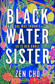 Cover of: Black Water Sister by Zen Cho