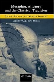 Cover of: Metaphor, allegory, and the classical tradition: ancient thought and modern revisions