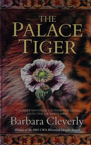 Cover of: The palace tiger by Barbara Cleverly