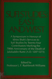 Sufi studies, East and West by Shah, Idries, L. F. Rushbrook Williams