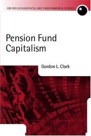 Cover of: Pension Fund Capitalism (Oxford Geographical and Environmental Studies)