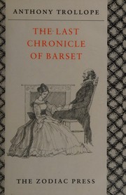 Cover of: The last chronicle of Barset by Anthony Trollope