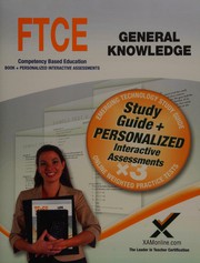 Cover of: FTCE: general knowledge