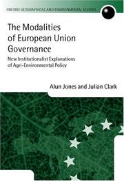 Cover of: The Modalities of European Union Governance by Alun Jones, Julian Clark