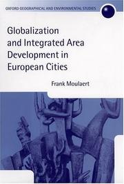 Cover of: Globalization and Integrated Area Development in European Cities (Oxford Geographical and Environmental Studies Series)