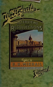 Cover of: W. B. Yeats: interviews and recollections