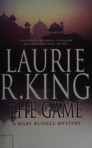 Cover of: The game by Laurie R. King
