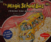 Cover of: The magic school bus inside the human body by Joanna Cole