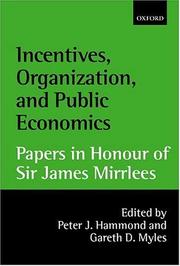 Incentives, organization, and public economics by Peter J. Hammond, Gareth D. Myles
