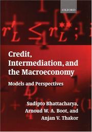 Cover of: Credit, intermediation, and the macroeconomy: readings and perspectives in modern financial theory