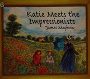 Cover of: Katie meets the Impressionists by James Mayhew