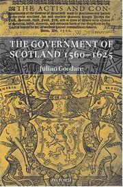 Cover of: The government of Scotland, 1560-1625