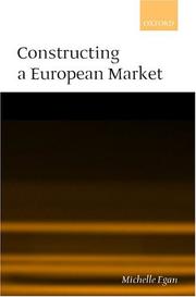 Cover of: Constructing a European Market by Michelle P. Egan